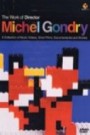 The Work of Director - Michel Gondry